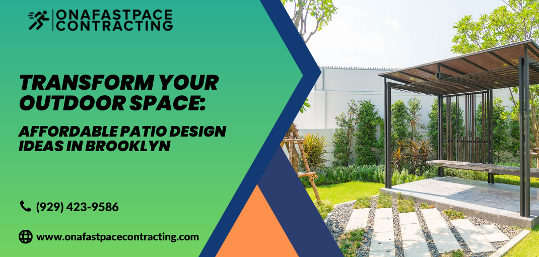 Outdoor Patio Design Ideas Brooklyn